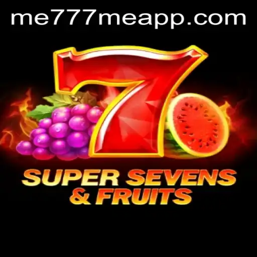 Dive into the Thrilling World of 7SuperSevensFruits and Me777me