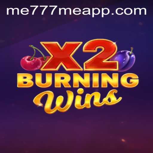 Unveiling the Thrilling World of BurningWinsX2: A Dive into the Ultimate Gaming Adventure